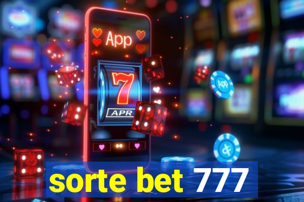 sorte bet 777